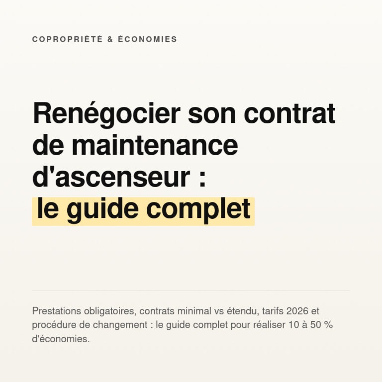Renégocier son contrat de maintenance d'ascenseur en copropriété : guide