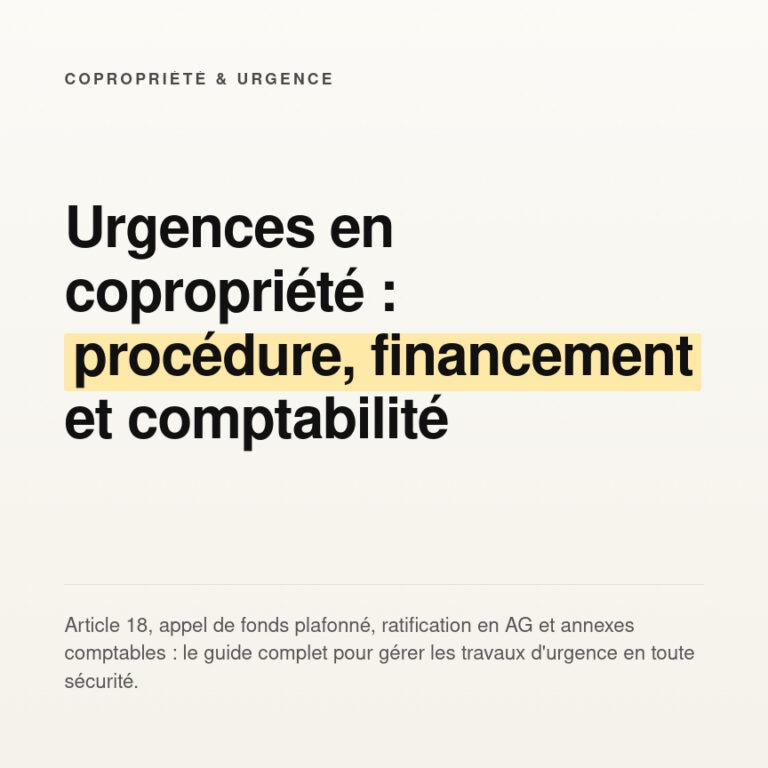 Urgences en copropriété : procédure, financement et règles