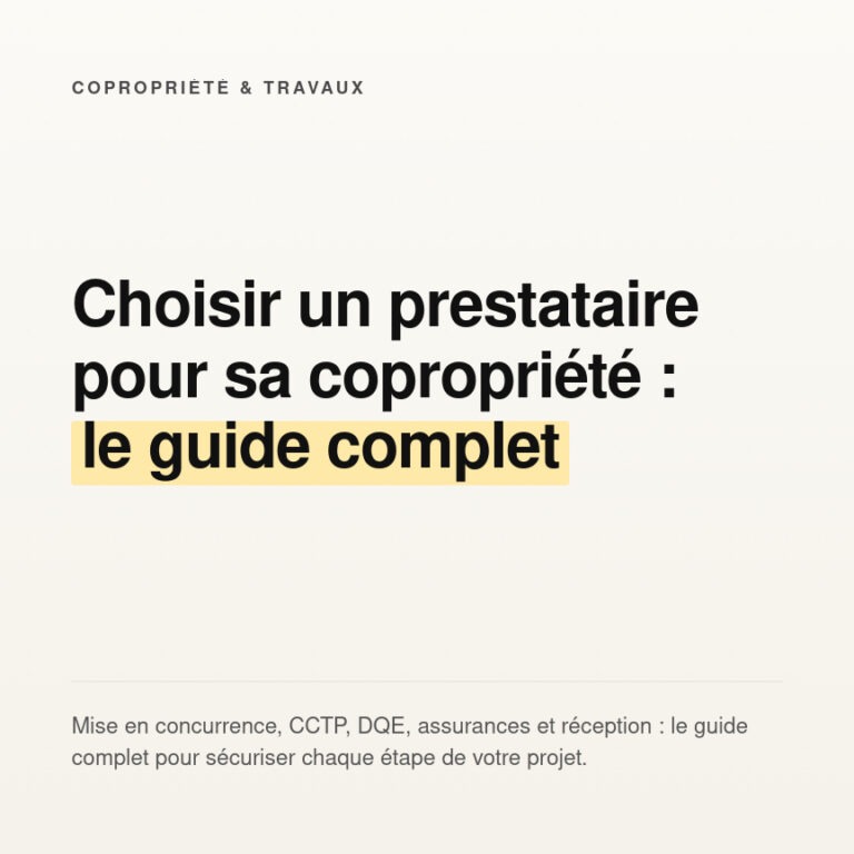Choisir un prestataire pour sa copropriété : guide pratique
