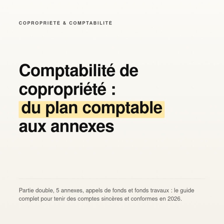 Comptabilité de copropriété : guide complet et règles 10 Comptabilité de copropriété : guide complet et règles