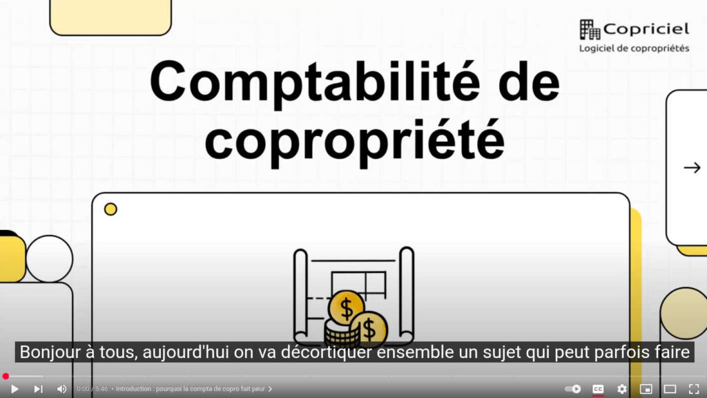 Comptabilité de copropriété : du plan comptable aux annexes 2 Comptabilité de copropriété : du plan comptable aux annexes