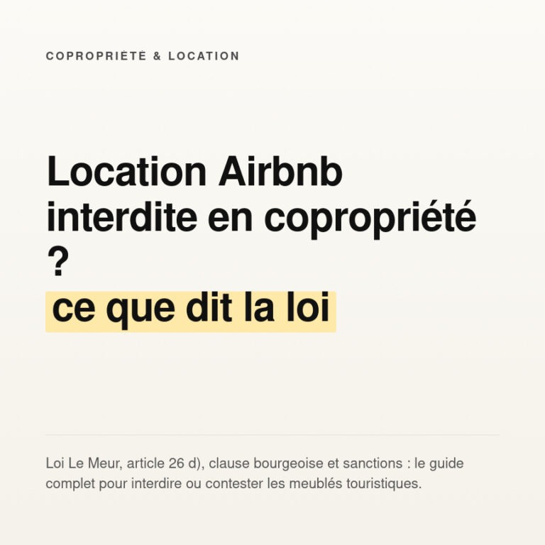 Location Airbnb interdite en copropriété : la loi