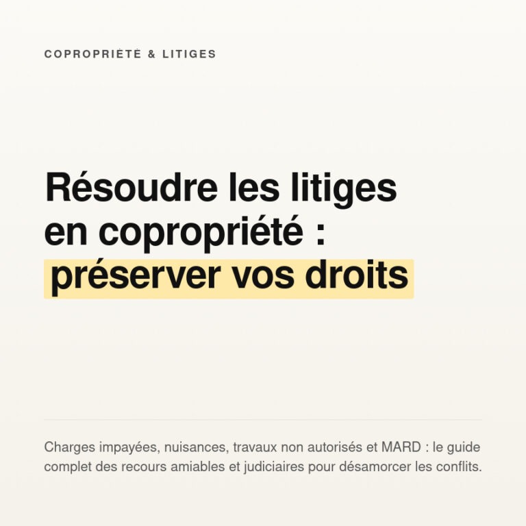 Comment résoudre un litige en copropriété : guide et recours