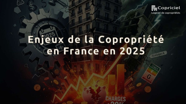 Enjeux de la Copropriété en France en 2025