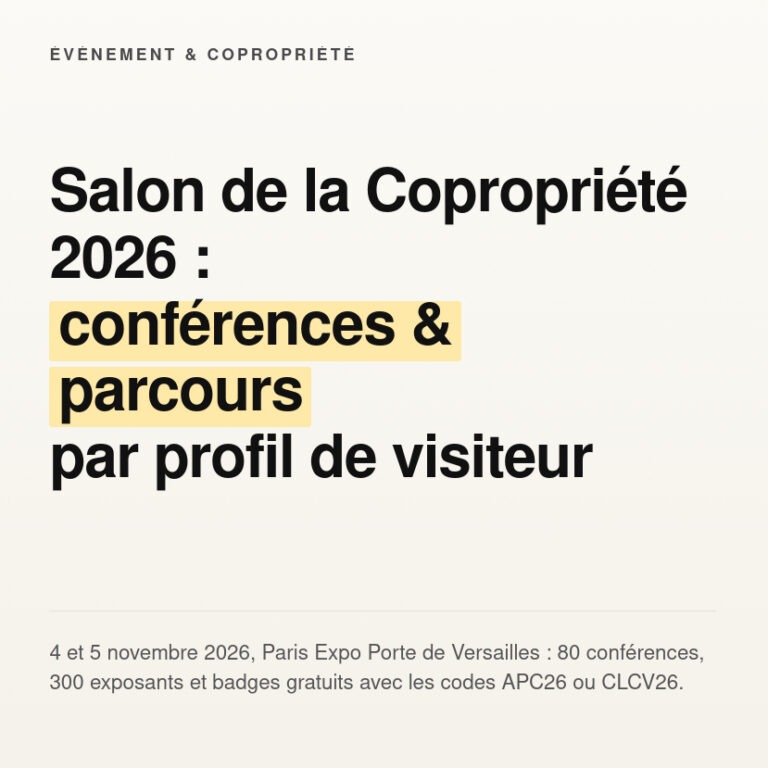 Salon de la copropriété – Edition 2026 : Actualités et évolutions